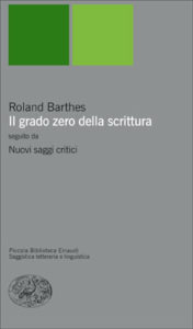 Copertina del libro Il grado zero della scrittura di Roland Barthes