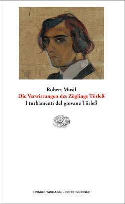 Copertina del libro Die Verwirrungen des Zöglings Törleß. I turbamenti del giovane Törleß di Robert Musil