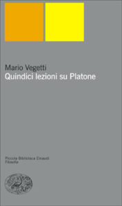 Copertina del libro Quindici lezioni su Platone di Mario Vegetti