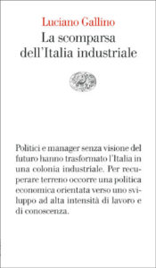 Copertina del libro La scomparsa dell’Italia industriale di Luciano Gallino