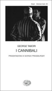 Copertina del libro I cannibali di George Tabori