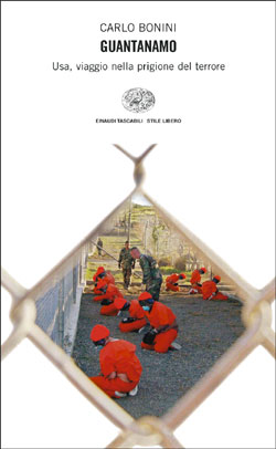 Copertina del libro Guantanamo di Carlo Bonini