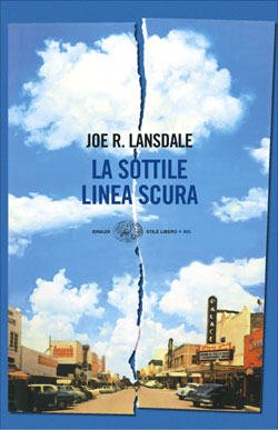 Copertina del libro La sottile linea scura di Joe R. Lansdale