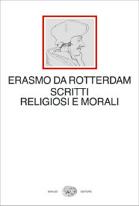 Copertina del libro Scritti religiosi e morali di Erasmo da Rotterdam