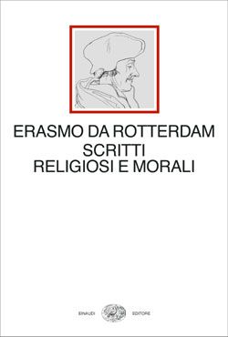 Copertina del libro Scritti religiosi e morali di Erasmo da Rotterdam
