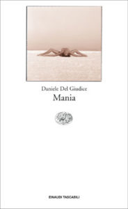 Copertina del libro Mania di Daniele Del Giudice