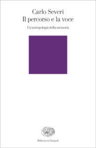 Copertina del libro Il percorso e la voce di Carlo Severi