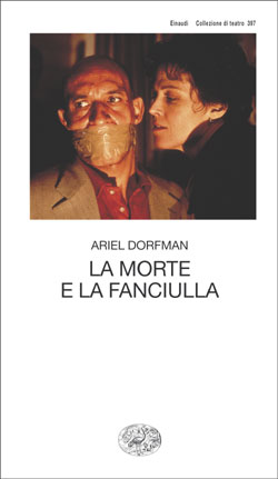 Copertina del libro La morte e la fanciulla di Ariel Dorfman