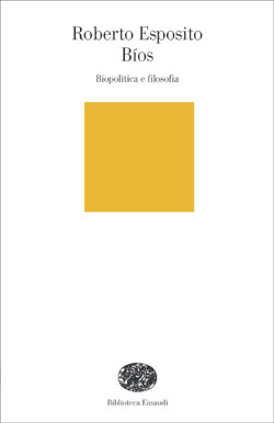 Copertina del libro Bíos di Roberto Esposito