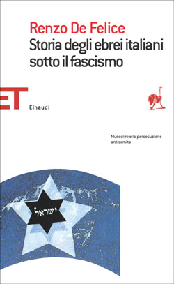 Copertina del libro Storia degli ebrei italiani sotto il fascismo di Renzo De Felice