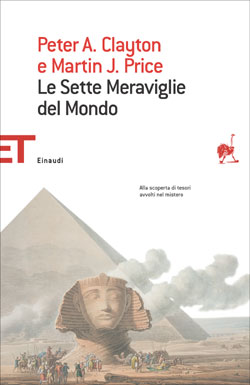 Copertina del libro Le Sette Meraviglie del Mondo di Peter A. Clayton, Martin J. Price