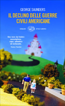 Copertina del libro Il declino delle guerre civili americane di George Saunders