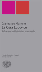 Copertina del libro La Cura Ludovico di Gianfranco Marrone