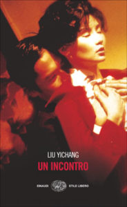 Copertina del libro Un incontro di Liu Yichang