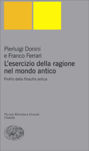 Copertina del libro L’esercizio della ragione nel mondo classico di Pierluigi Donini, Franco Ferrari