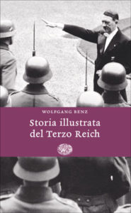 Copertina del libro Storia illustrata del Terzo Reich di Wolfgang Benz