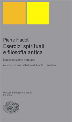Copertina del libro Esercizi spirituali e filosofia antica di Pierre Hadot