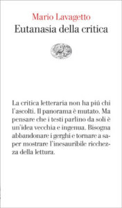 Copertina del libro Eutanasia della critica di Mario Lavagetto