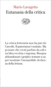 Copertina del libro Eutanasia della critica di Mario Lavagetto