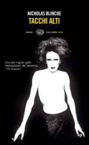 Copertina del libro Tacchi alti di Nicholas Blincoe