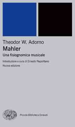 Copertina del libro Mahler. Una fisiognomica musicale di Theodor W. Adorno