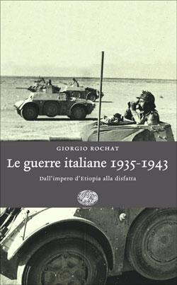 Copertina del libro Le guerre italiane 1935-1943 di Giorgio Rochat