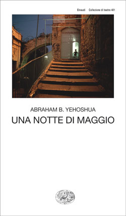 Copertina del libro Una notte di maggio di Abraham B. Yehoshua