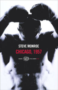 Copertina del libro Chicago,1957 di Steve Monroe