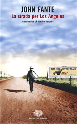 Copertina del libro La strada per Los  Angeles di John Fante
