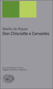 Copertina del libro Don Chisciotte e Cervantes di Martín De Riquer