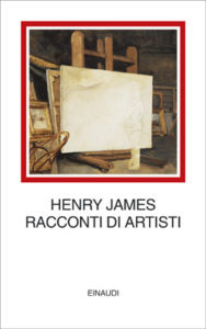 Copertina del libro Racconti di artisti di Henry James