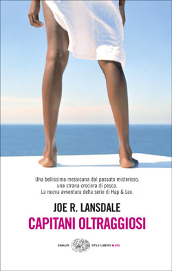 Copertina del libro Capitani oltraggiosi di Joe R. Lansdale