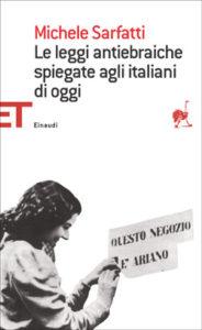 Copertina del libro Le leggi antiebraiche spiegate agli italiani di oggi di Michele Sarfatti