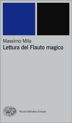 Copertina del libro Lettura del Flauto magico di Massimo Mila