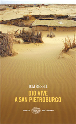 Copertina del libro Dio vive a San Pietroburgo di Tom Bissell