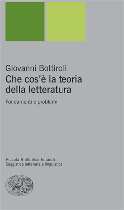 Copertina del libro Che cos’è la teoria della letteratura di Giovanni Bottiroli