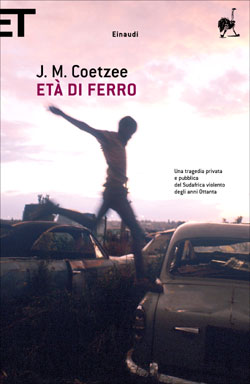 Copertina del libro Età di ferro di J. M. Coetzee