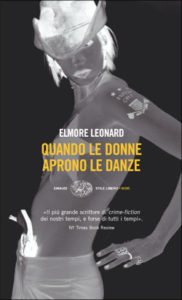 Copertina del libro Quando le donne aprono le danze di Elmore Leonard