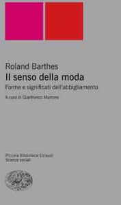 Copertina del libro Il senso della moda di Roland Barthes
