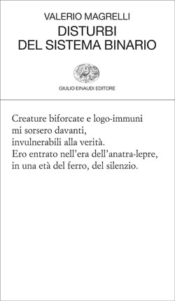 Copertina del libro Disturbi del sistema binario di Valerio Magrelli