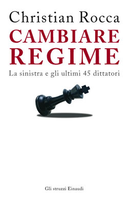 Copertina del libro Cambiare regime di Christian Rocca