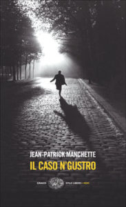 Copertina del libro Il caso N’Gustro di Jean-Patrick Manchette
