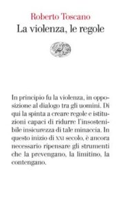 Copertina del libro La violenza, le regole di Roberto Toscano