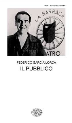Copertina del libro Il pubblico di Federico García Lorca