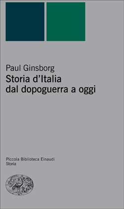 Copertina del libro Storia d’Italia dal dopoguerra a oggi di Paul Ginsborg