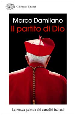 Copertina del libro Il partito di Dio di Marco Damilano