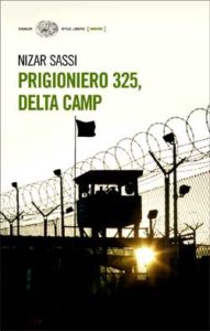 Copertina del libro Prigioniero 325, Delta Camp di Nizar Sassi