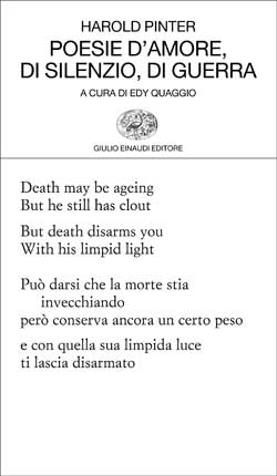 Poesie D Amore Di Silenzio Di Guerra Harold Pinter Giulio Einaudi Editore Collezione Di Poesia