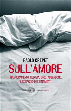 Copertina del libro Sull’amore di Paolo Crepet