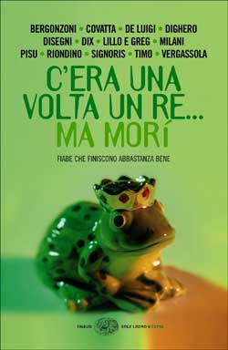 Copertina del libro C’era una volta un re… ma morì di VV.